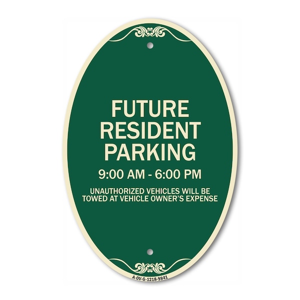 Signmission Future Resident Parking 9:00 To 6:00 Green & Tan, 12 Inch X 18 Inch Designer, Heavy Gauge Aluminum A-OV-G-1218-9841 - main