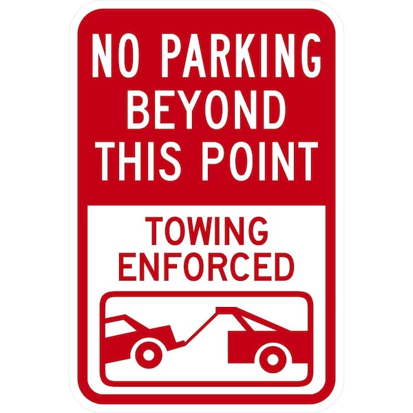 Lyle No Parking Beyond This Point Towing Enforced with, 12x18, High Intensity Prismatic, White G-4102-HI_12x18 - main