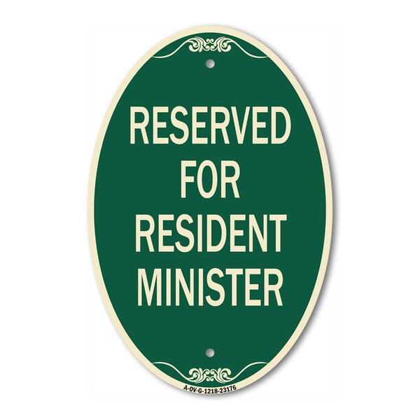 Signmission Reserved for Resident Minister, 12 Inch X 18 Inch Architectural Oval, Heavy Gauge Aluminum A-OV-G-1218-23176 - main