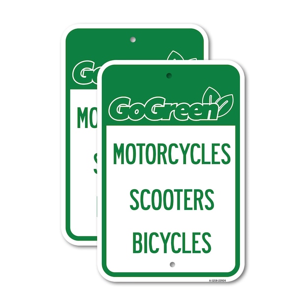 Signmission Go Green Sign Go Green - Motorcycles Scooters Bicycles, 12'' X 18'', Heavy Gauge Aluminum, 2PK A-1218-2PACK-23934 - main