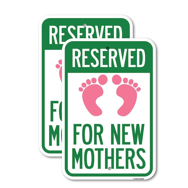 Signmission Pink Reserved Parking for New Mothers, 12'' X 18'' 2 Signs, Heavy Gauge Aluminum, 2PK A-1218-2PACK-23299 - main