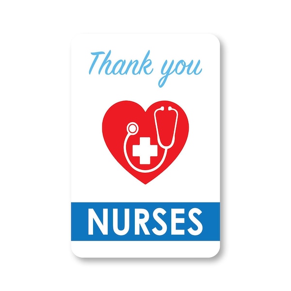 Signmission Public Safety, 5" Height, Decal, 5" x 3.5", Thank You Nurses, Thank You Nurses OS-NS-D-35-25420 - main