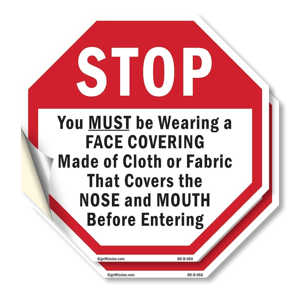 Signmission Stop You Must Be Wearing a Face Cov, 4 inch X 4 inch, Vinyl Decal, 2PK OC-D-2PACK-4-53 - main