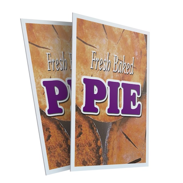 Signmission Fresh Baked Pie, Plastic Signs Only 24 Inch x 36 Inch, Corrugated Plastic, 2PK CSB-2436-2PACK-Fresh Baked Pie - main