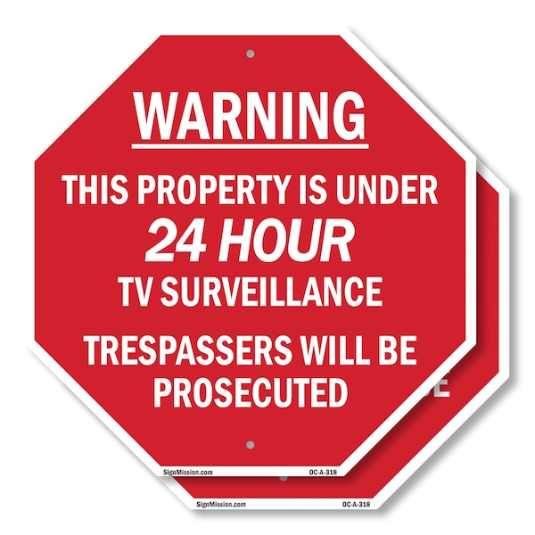 Signmission Warning This Property Is Under 24 H, 10 inch X 10 inch, Aluminum Metal Signs, 2PK OC-A-2PACK-10-318 - main