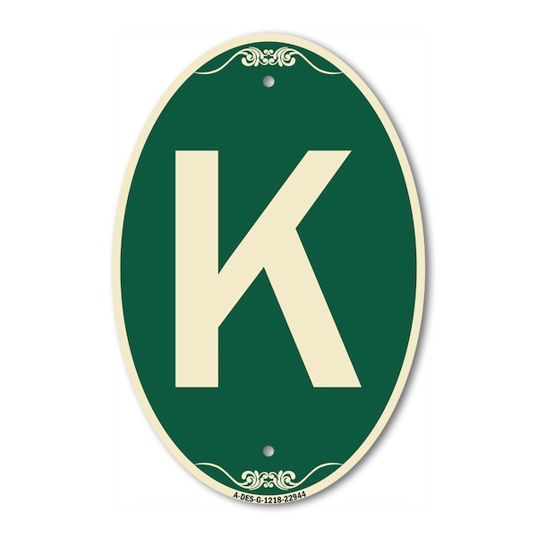 Signmission Letter K, 12 Inch X 18 Inch Architectural Oval, Heavy Gauge Aluminum A-OV-G-1218-22944 - main