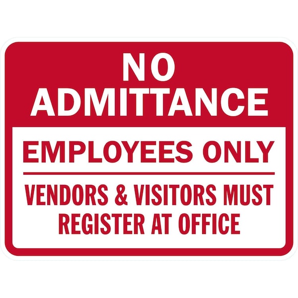 Lyle No Admittance Employees Only Venders And Visitors, 24x18, Diamond Grade, White G-11714-DG_24x18 - main