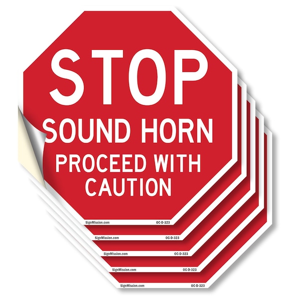 Signmission Stop Sound Horn Proceed with Cautio, 6 inch X 6 inch, Vinyl Decal, 5PK OC-D-5PACK-6-323 - main