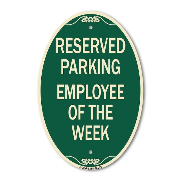 Signmission Employee of the Week, 12 Inch X 18 Inch Architectural Oval, Heavy Gauge Aluminum A-OV-G-1218-24102 - main