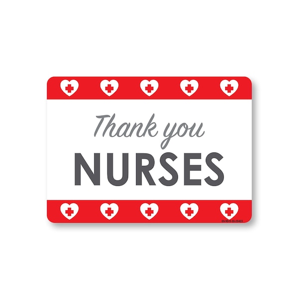 Signmission Public Safety, 5" Height, Decal, 5" x 3.5", Thank You Nurses 3, Thank You Nurses 3 OS-NS-D-35-25423 - main