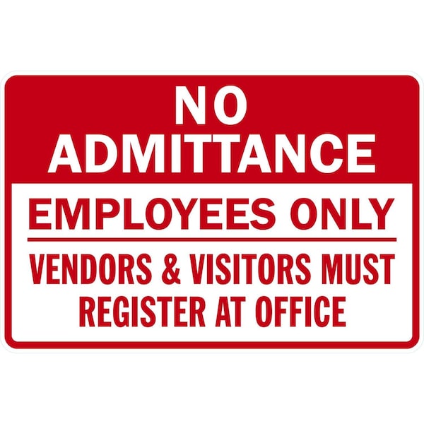 Lyle No Admittance Employees Only Venders And Visitors, 36x24, Diamond Grade, White G-15821-DG_36x24 - main