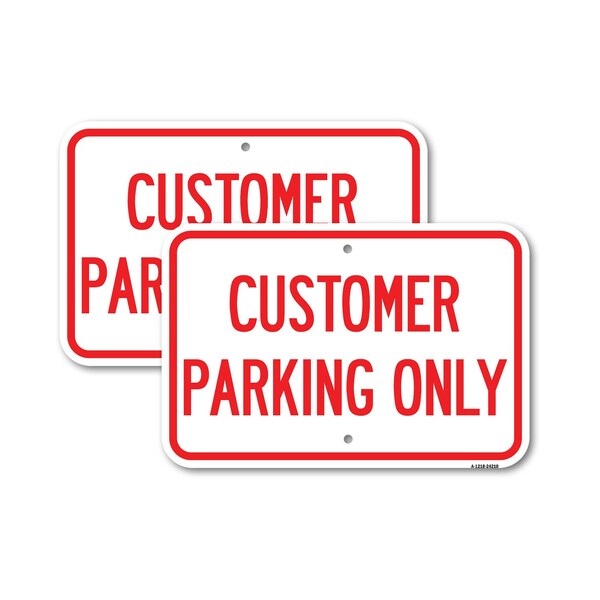 Signmission Customer Parking Only 2, 18'' X 24'' 2 Signs, Heavy Gauge Aluminum, 2PK A-1824-2PACK-24210 - main