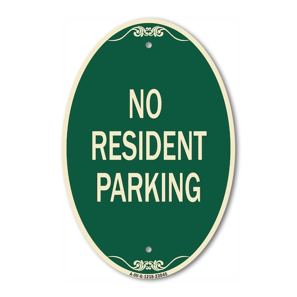Signmission Reserved Parking Sign No Resident Parking, 12 In X 18 In Architectural Oval, Heavy Gauge Aluminum A-OV-G-1218-23045 - main