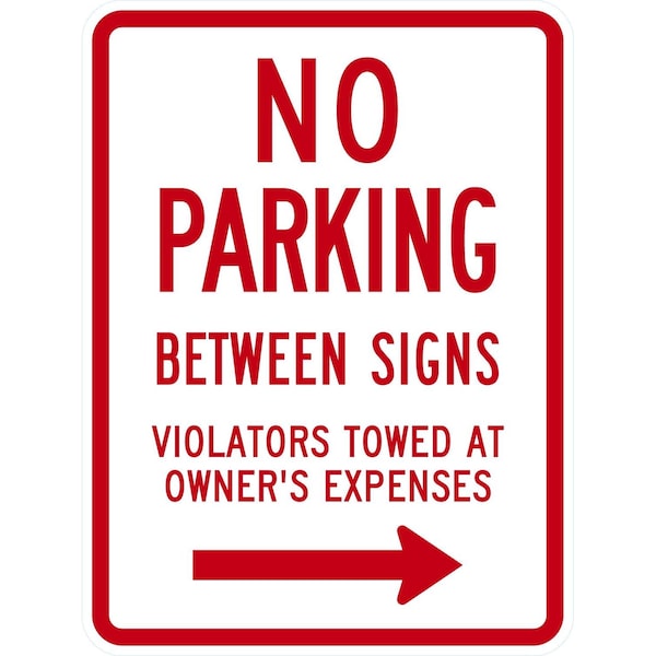 Lyle No Parking Between Signs Violators Towed At Owner, 18x24, Non-Reflective, White G-11062-NA_18x24 - main