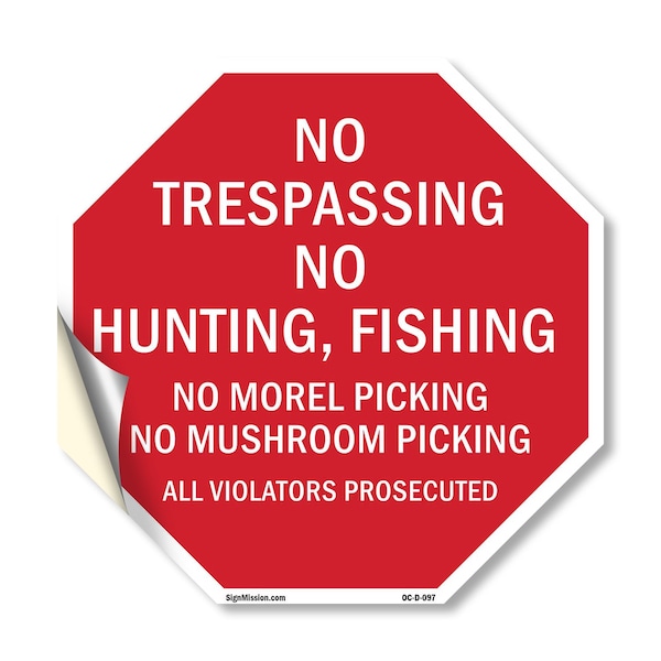 Signmission No Trespassing No Hunting, Fishing, 10 Inch X 10 Inch, Vinyl Decal OC-D-10-97 - main