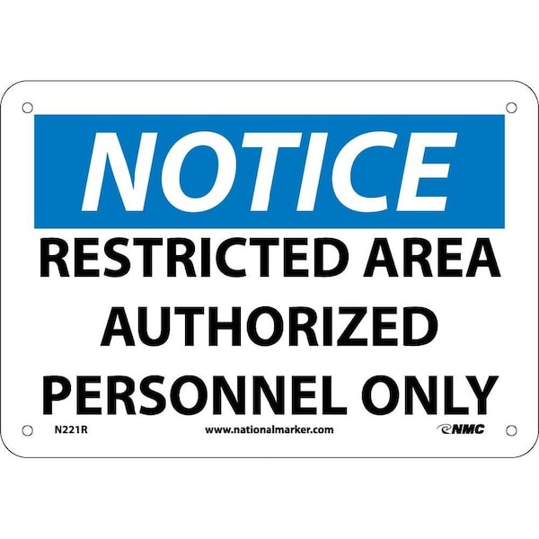 Nmc Notice Restricted Area Authorized Personnel Only Sign, N221R N221R - main