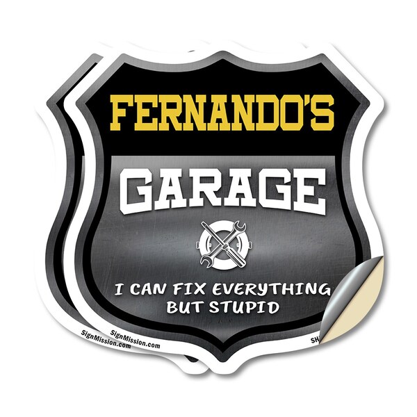 Signmission Fernando's Garage I Can Fix Everything But Stupid, 18 inch X 18 inch, Vinyl Decal, 2PK SHI-D-2PACK-18-490-FERNANDO - main