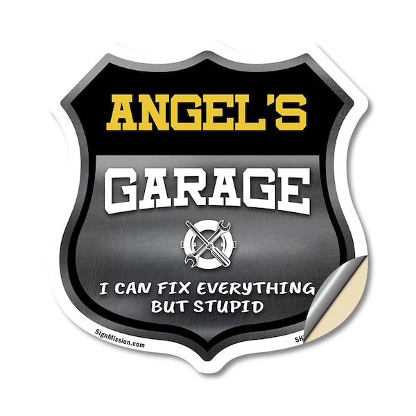 Signmission Angel's Garage I Can Fix Everything But Stupid, 12 Inch X 12 Inch, Vinyl Decal SHI-D-12-490-ANGEL - main