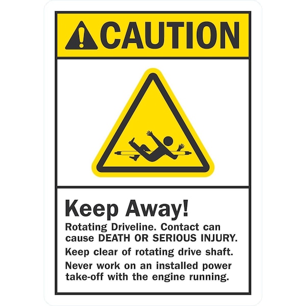 Lyle Caution Keep Away! Rotating Driveline., 5x7, Non-Reflective, White G-16917-ND_5x7 - main