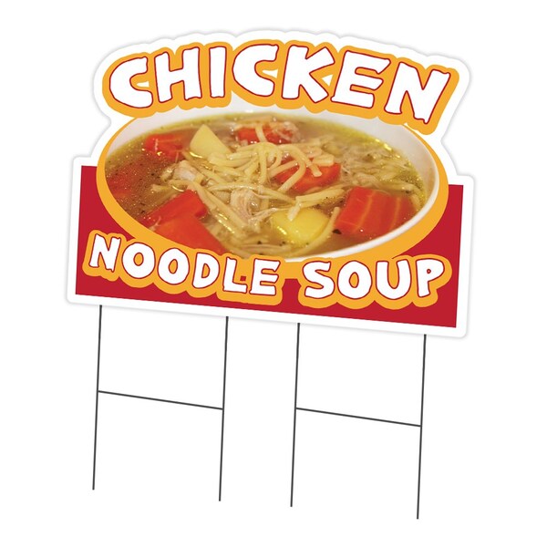 Signmission Chicken Noodle Soup Die Cut Yard & Stake plastic coroplast window, 2436-Chicken Noodle Soup C-DC-2436-Chicken Noodle Soup19 - main