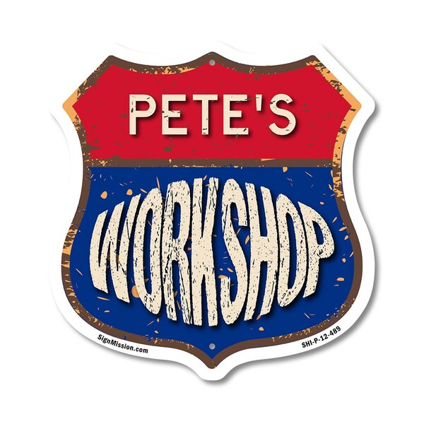 Signmission Pete's Workshop, 12 Inch X 12 Inch, Plastic Sign SHI-P-12-489-PETE - main
