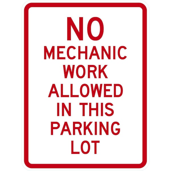 Lyle No Mechanic Work Allowed In This Parking Lot, 18x24, High Intensity Prismatic, White G-10544-HI_18x24 - main