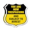 Signmission No Trespassing Shield Sign You Are Now T, 12 inch X 12 inch, Plastic Sign, 2PK SHI-P-2PACK-12-412 - alternate 1