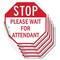 Signmission Stop Please Wait for Attendant, 4 inch X 4 inch, Vinyl Decal, 5PK OC-D-5PACK-4-234 - alternate 1