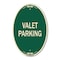Signmission Valet Parking, 12 Inch X 18 Inch Architectural Oval, Heavy Gauge Aluminum A-OV-G-1218-22748 - alternate 1