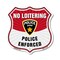 Signmission No Loitering Shield Sign Police Enforced, 12 Inch X 12 Inch, Aluminum Metal Sign SHI-A-12-396 - alternate 1