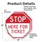 Signmission Stop Here for Ticket, 4 inch X 4 inch, Vinyl Decal, 2PK OC-D-2PACK-4-289 - alternate 2