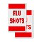 Signmission Flu Shots, Vinyl Decals Only 24 Inch x 36 Inch, Vinyl Decal, 2PK DSB-2436-2PACK-Flu Shots - alternate 1