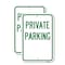 Signmission Private Parking, 12'' X 18'' 2 Signs, Heavy Gauge Aluminum, 2PK A-1218-2PACK-23258 - alternate 1