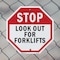 Signmission Stop Look Out for Forklifts, 6 inch X 6 inch, Plastic Sign, 2PK OC-P-2PACK-6-57 - alternate 2