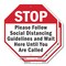 Signmission Stop Please Follow Social Distancin, 18 inch X 18 inch, Plastic Sign, 2PK OC-P-2PACK-18-196 - alternate 1