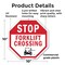 Signmission Stop Forklift Crossing, 10 Inch X 10 Inch, Plastic Sign OC-P-10-55 - alternate 2