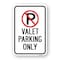 Signmission Valet Parking Only Within Pin No Parking Symbol, Heavy-Gauge Aluminum, 18" x 24", A-1824-24697 A-1824-24697 - alternate 1