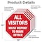 Signmission All Visitors Must Report to Main Of, 10 inch X 10 inch, Aluminum Metal Signs, 5PK OC-A-5Pack-10-335 - alternate 2