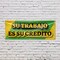 Signmission Su Trabajo es su Credito, 24 Inch x 72 Inch, Vinyl Banner B-72-30870 - alternate 2