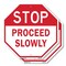 Signmission Stop Proceed Slowly, 6 inch X 6 inch, Plastic Sign, 2PK OC-P-2PACK-6-272 - alternate 1