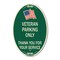 Signmission Veteran Parking Only Thank You for Your Servi, 12 In X 18 In Architectural, Heavy Gauge Aluminum A-OV-G-1218-22737 - alternate 1