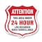 Signmission 24 Hour Surveillance Shield Sign Attenti, 18 inch X 18 inch, Plastic Sign, 2PK SHI-P-2PACK-18-349 - alternate 1