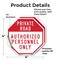 Signmission Private Road Authorized Personnel O, 4 inch X 4 inch, Vinyl Decal, 2PK OC-D-2PACK-4-168 - alternate 2