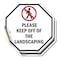 Signmission Please Keep Off of The Landscaping, 4 inch X 4 inch, Vinyl Decal, 2PK OC-D-2PACK-4-127 - alternate 1