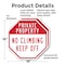Signmission Private Property No Climbing Keep O, 18 inch X 18 inch, Plastic Sign, 2PK OC-P-2PACK-18-146 - alternate 2