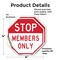 Signmission Stop Members Only, 4 inch X 4 inch, Vinyl Decal, 2PK OC-D-2PACK-4-306 - alternate 2
