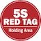 Signmission 5s Red Tag 16in Non-Slip Floor Marker, 16" x 16", FD-2-C-16-99973 FD-2-C-16-99973 - alternate 1