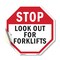 Signmission Stop Look Out for Forklifts, 10 Inch X 10 Inch, Vinyl Decal OC-D-10-57 - alternate 1