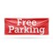 Signmission Free parking, 18 Inch x 48 Inch, Vinyl Banner B-30643 - alternate 1