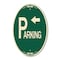 Signmission Parking with Arrow Pointing Left, 12 Inch X 18 Inch Architectural Oval, Heavy Gauge Aluminum A-OV-G-1218-24519 - alternate 1